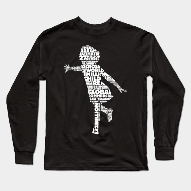 Human Trafficking Awareness Long Sleeve T-Shirt by Carmenshutter